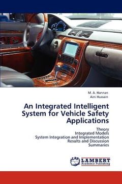 portada an integrated intelligent system for vehicle safety applications (in English)