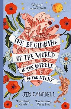 portada The Beginning of the World in the Middle of the Night (Paperback) (in English)