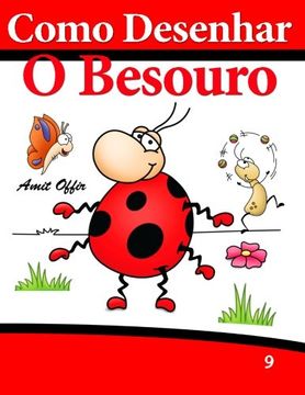 portada Como Desenhar: O Besouro: Livros Infantis (Como Desenhar Comics) (Volume 9) (Portuguese Edition)