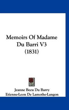 portada memoirs of madame du barri v3 (1831) (en Inglés)