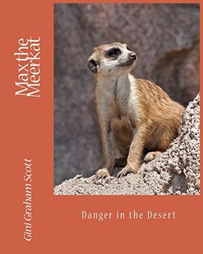 portada Max the Meerkat: Danger in the Desert
