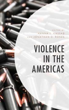 portada Violence in the Americas (en Inglés)