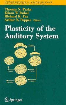 portada plasticity of the auditory system (en Inglés)