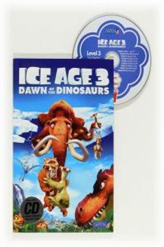 portada Ice Age 3: Dawn of the Dinosaurs. Readers Level 3 (Lecturas (ingles)) (in English)