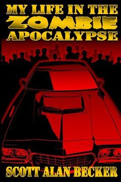 portada My Life in the Zombie Apocalypse: Bettie Page and the Chicken Ranch War (en Inglés)