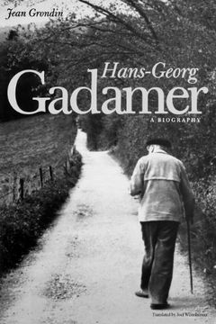 portada Hans-Georg Gadamer: A Biography (Yale Studies in Hermeneutics) (en Inglés)