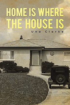 portada Home is Where the House is (en Inglés)