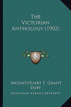 portada the victorian anthology (1902) the victorian anthology (1902)