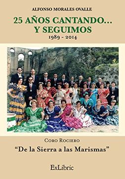 portada 25 Años Cantando. Y Seguimos (in Spanish)