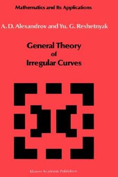 portada general theory of irregular curves (en Inglés)