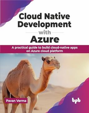 portada Cloud Native Development With Azure: A Practical Guide to Build Cloud-Native Apps on Azure Cloud Platform (en Inglés)