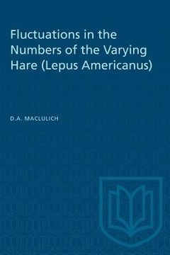 portada Fluctuations in the Numbers of the Varying Hare (Lepus Americanus) (en Inglés)
