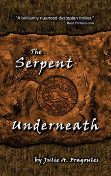 portada The Serpent Underneath (en Inglés)