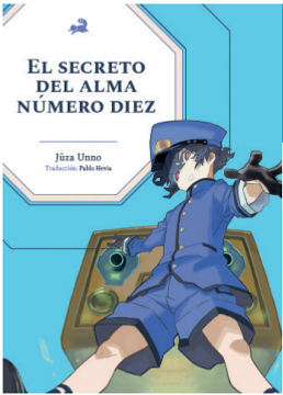 portada EL SECRETO DEL ALMA NÚMERO DIEZ (in Spanish)