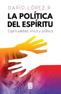 portada La Politica del Espiritu (in Spanish)