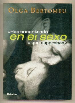 portada Has Encontrado en el Sexo lo que Esperabas? (in Spanish)