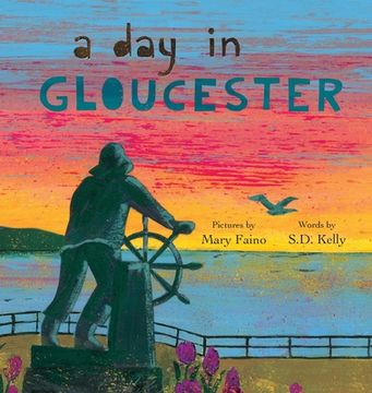 portada A Day in Gloucester: Scenes from America's Oldest Seaport (in English)