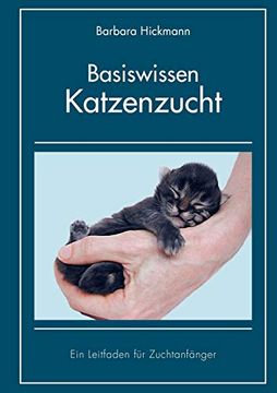 portada Basiswissen Katzenzucht: Ein Leitfaden für Zuchtanfänger (en Alemán)