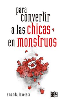 portada Para Convertir a Las Chicas En Monstruos (in Spanish)