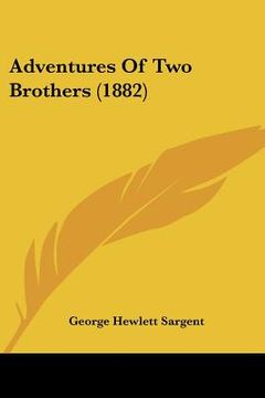 portada adventures of two brothers (1882) (en Inglés)