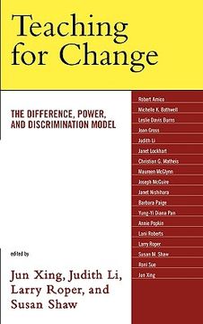 portada teaching for change: the difference, power, and discrimination model (en Inglés)