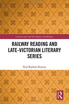 portada Railway Reading and Late-Victorian Literary Series (in English)
