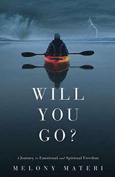 portada Will you go?: A personal journey to emotional and spiritual freedom