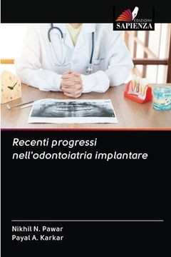 portada Recenti progressi nell'odontoiatria implantare (en Italiano)