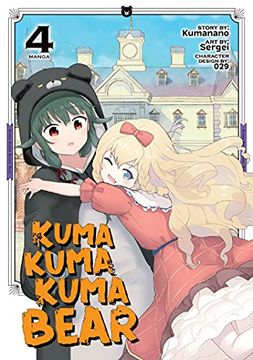 portada Kuma Kuma Kuma Bear 04 (Kuma Kuma Kuma Bear (Manga)) (in English)