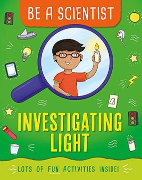 portada Investigating Light (be a Scientist) (en Inglés)