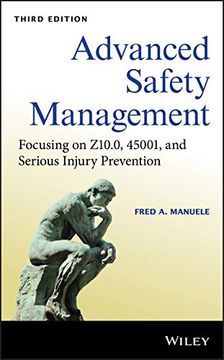 portada Advanced Safety Management: Focusing on Z10. 0, 45001, and Serious Injury Prevention 