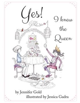 portada Yes! I knew the Queen (en Inglés)