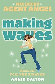 portada Making Waves (Mel Beeby, Agent Angel, Book 7) (en Inglés)