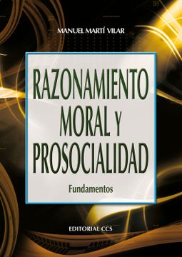 portada Razonamiento Moral y Prosocialidad (in Spanish)