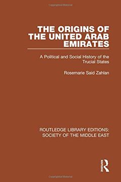 portada The Origins of the United Arab Emirates: A Political and Social History of the Trucial States (en Inglés)