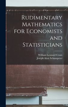 portada Rudimentary Mathematics for Economists and Statisticians (in English)