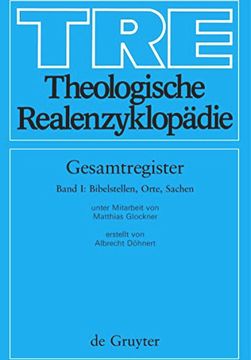 portada Theologische Realenzyklopädie. Gesamtregister / Bibelstellen, Orte und Sachen (en Alemán)