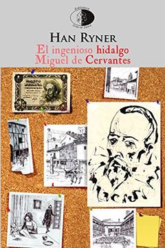 portada El ingenioso hidalgo Miguel de Cervantes (Biblioteca Golpe de dados)