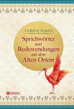 portada Sprichwörter und Redewendungen aus dem Alten Orient (en Alemán)