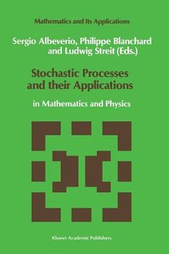 portada Stochastic Processes and Their Applications: In Mathematics and Physics (in English)