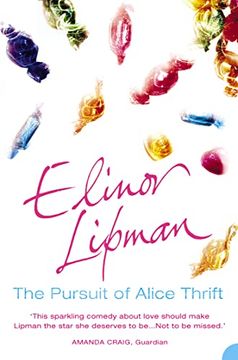 The Pursuit of Alice Thrift (en Inglés)