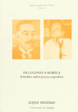 portada De Lugones a Subiela. Estudio Sobre Poesía Argentina (Textos Mínimos) (in Spanish)