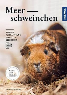 portada Meerschweinchen: Haltung, Beschäftigung, Verhalten und Gesundheit (en Alemán)