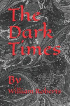 portada The Dark Times: By