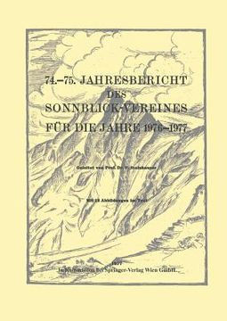 portada 74.-75. Jahresbericht Des Sonnblick-Vereines Für Die Jahre 1976-1977 (en Alemán)