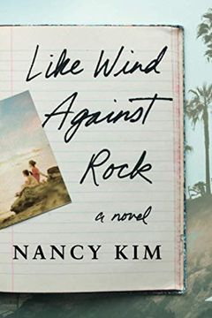 portada Like Wind Against Rock: A Novel (in English)