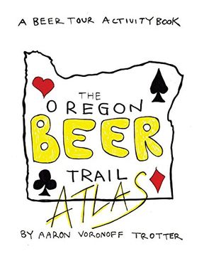 portada Oregon Beer Trail Atlas