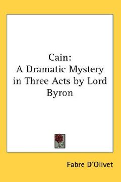 portada cain: a dramatic mystery in three acts by lord byron (en Inglés)