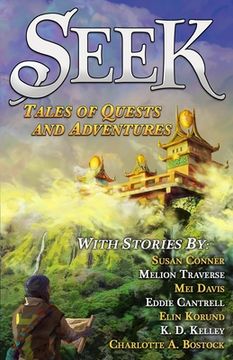 portada Seek: Tales of Quests and Adventures (in English)
