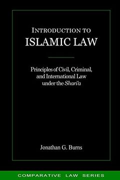 portada Introduction to Islamic Law: Principles of Civil, Criminal, and International law Under the Shari'a
